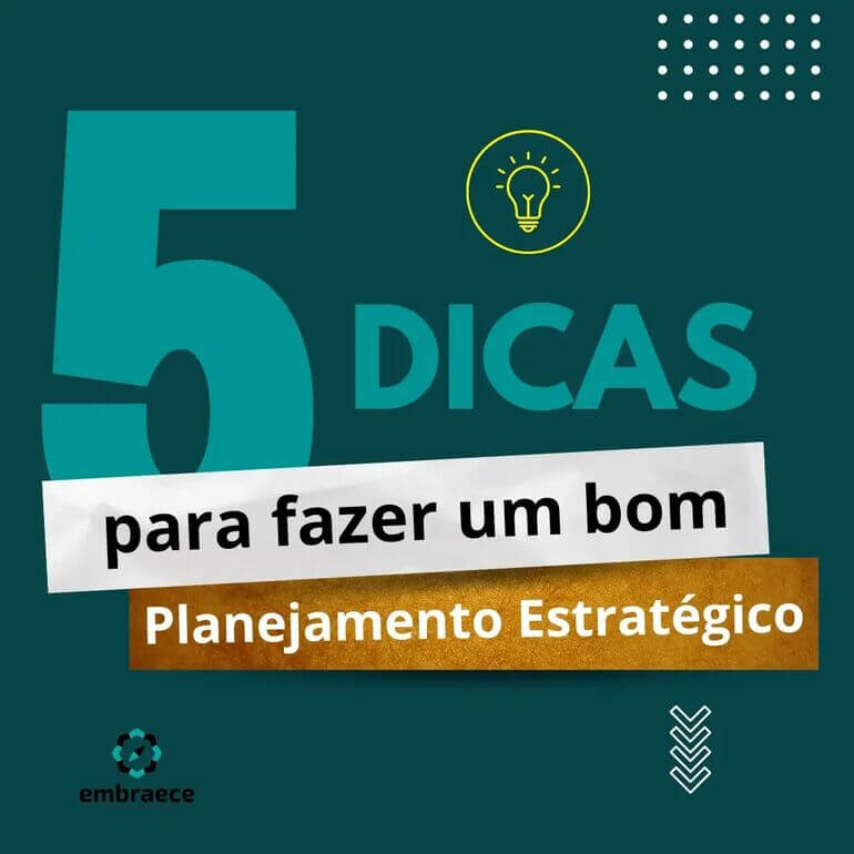 5 dicas para fazer um bom planejamento estratégico